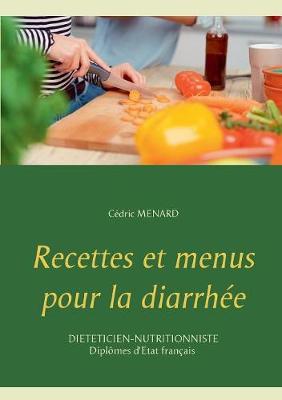 Book cover for Recettes et menus pour la diarrhée