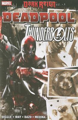 Book cover for Dark Reign: Deadpool Thunderbolts