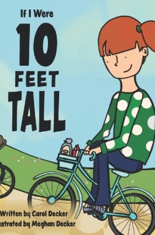 Cover of If I Were 10 FEET TALL