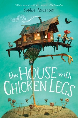 Book cover for The House with Chicken Legs
