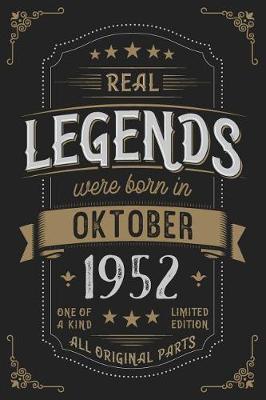 Book cover for Real Legends were born in Oktober 1952