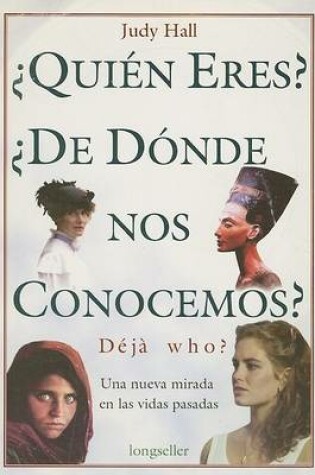 Cover of Quien Eres? de Donde Nos Conocemos? Deja Who?