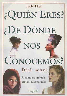 Book cover for Quien Eres? de Donde Nos Conocemos? Deja Who?