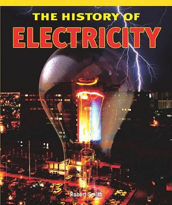 Cover of The History of Electricity