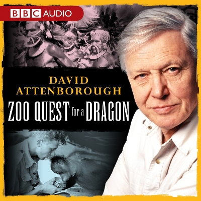 Book cover for David Attenborough: Zoo Quest For A Dragon