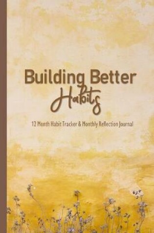 Cover of Building Better Habits