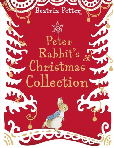 Book cover for A Peter Rabbit Christmas Collection