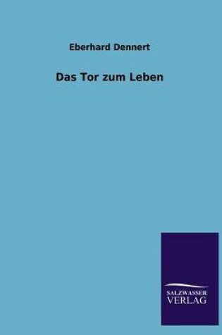 Cover of Das Tor Zum Leben