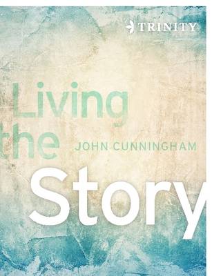 Book cover for Living the Story 2012