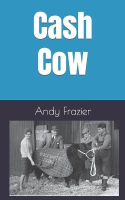 Cover of Cash Cow