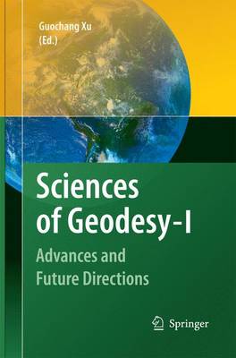 Book cover for Sciences of Geodesy - I