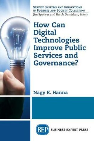Cover of How Can Digital Technologies Improve Public Services and Governance?