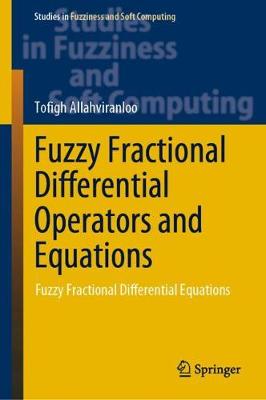 Book cover for Fuzzy Fractional Differential Operators and Equations