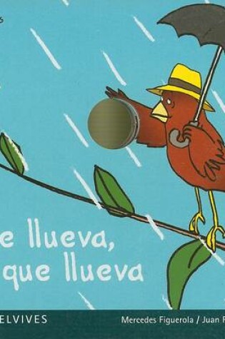 Cover of Que Llueva, Que Llueva