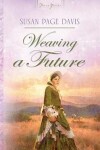 Book cover for Weaving a Future