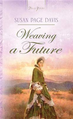 Book cover for Weaving a Future