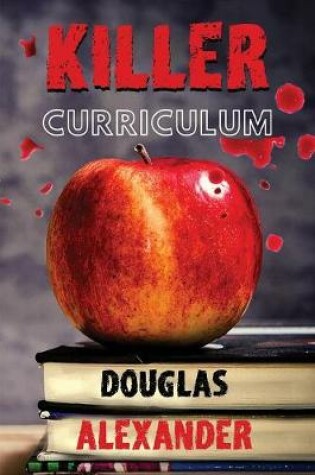 Cover of Killer Curriculum