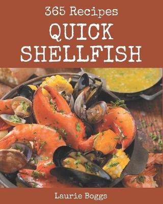 Book cover for 365 Quick Shellfish Recipes