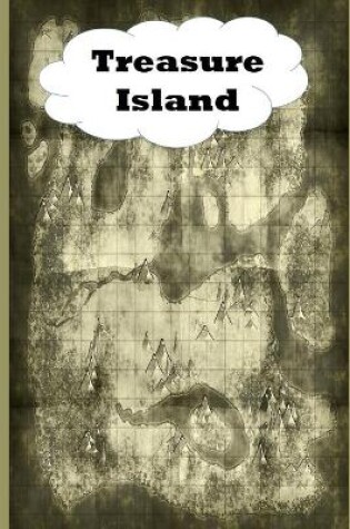 Cover of Treasure Island The Illustrated & Annotated Classic, Fiction, Fantasy, Adventure, Epic Novel