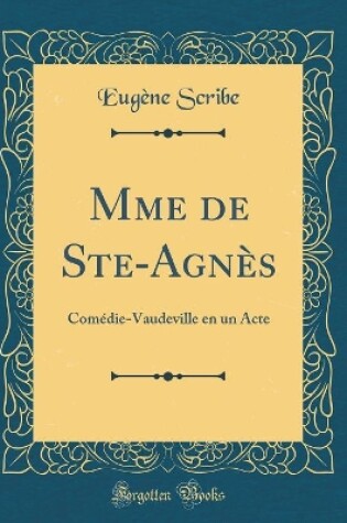Cover of Mme de Ste-Agnès
