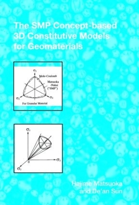 Book cover for The SMP Concept-Based 3D Constitutive Models for Geomaterials