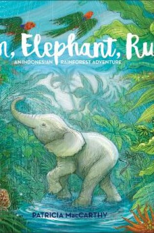 Cover of Run, Elephant, Run