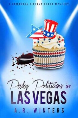 Cover of Pesky Politicians in Las Vegas