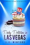 Book cover for Pesky Politicians in Las Vegas