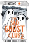 Book cover for The Sad Ghost Club, Volume Two