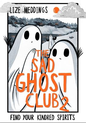 Cover of The Sad Ghost Club, Volume Two