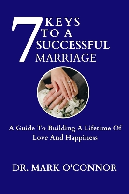 Book cover for 7 Keys To A Successful Marriage