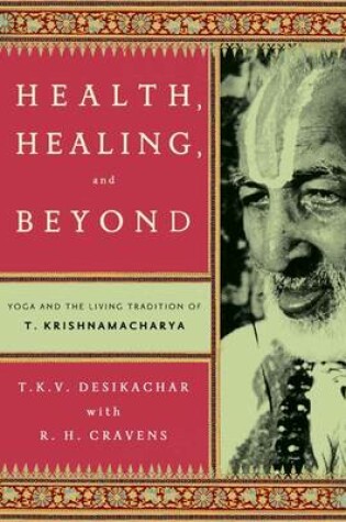 Cover of Health, Healing, and Beyond