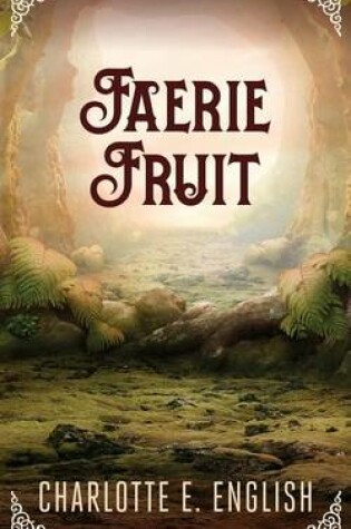 Cover of Faerie Fruit