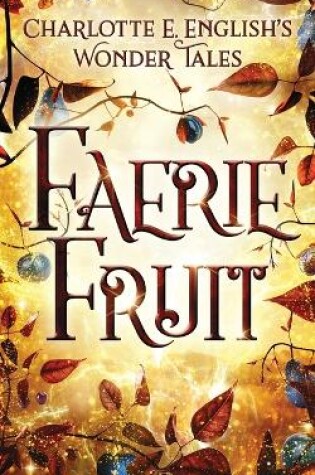 Cover of Faerie Fruit