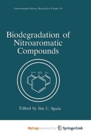 Cover of Biodegradation of Nitroaromatic Compounds