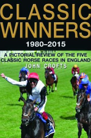 Cover of Classic Winners 1980 - 2015