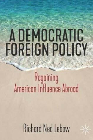 Cover of A Democratic Foreign Policy