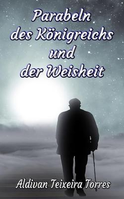 Book cover for Parabeln des Königreichs und der Weisheit