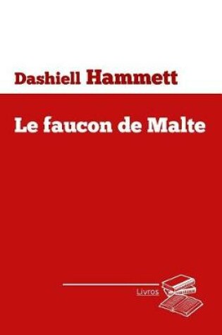 Cover of Le Faucon de Malte