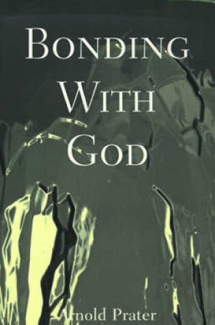 Cover of Bonding with God