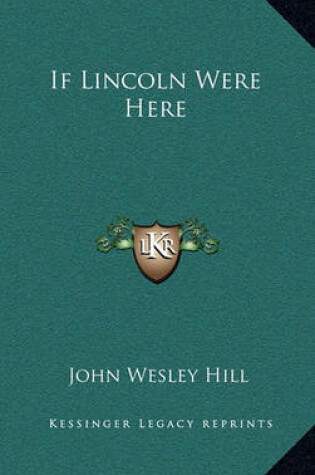 Cover of If Lincoln Were Here