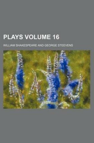 Cover of Plays Volume 16