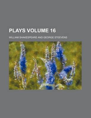 Book cover for Plays Volume 16
