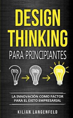 Cover of Design Thinking para principiantes