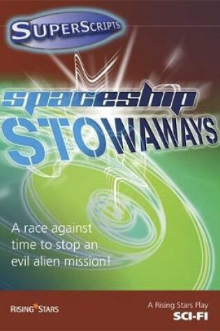 Cover of Superscripts Fantasy: Spaceship Stowaways