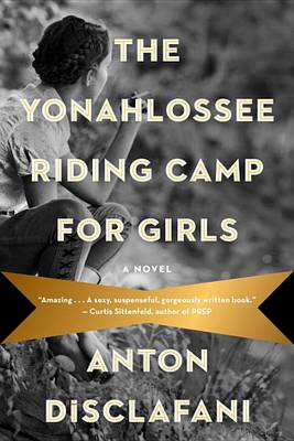 Book cover for The Yonahlossee Riding Camp for Girls