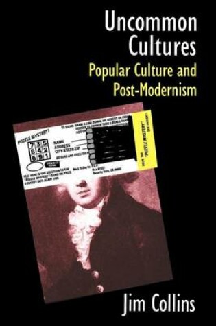 Cover of Uncommon Cultures: Popular Culture and Post-Modernism