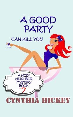 Book cover for A Good Party Can Kill You