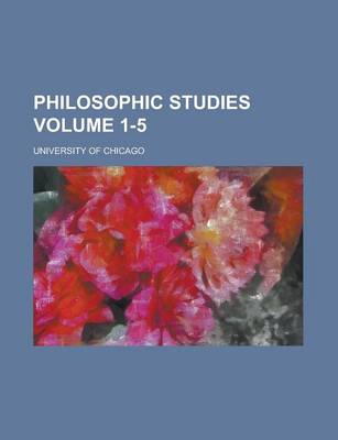Book cover for Philosophic Studies Volume 1-5