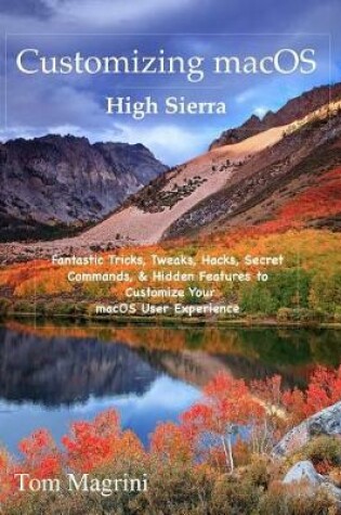 Cover of Customizing macOS High Sierra Edition